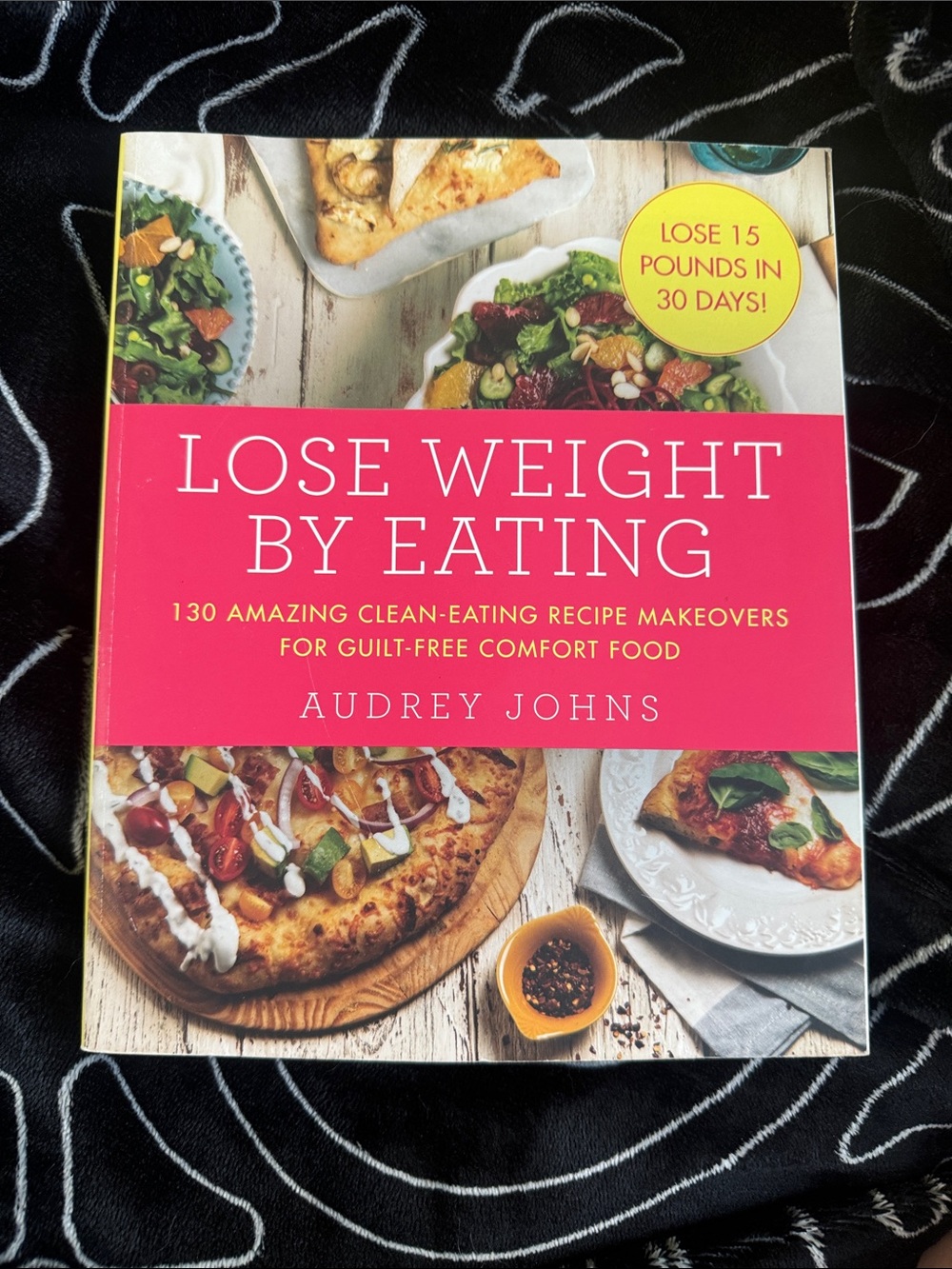 Lose Weight By Eating Cookbook - Pink Cover